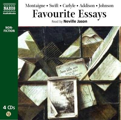 Favourite Essays - Michel Eyquem De Montaigne, Jonathan Swift, Joseph Addison
