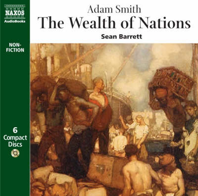 The Wealth of Nations - Adam Smith