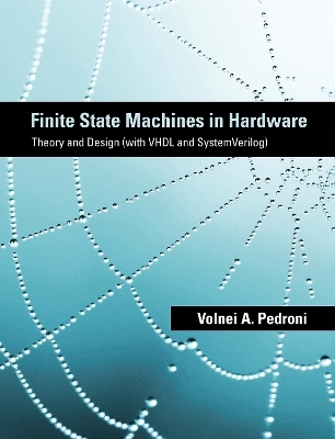 Finite State Machines in Hardware - Volnei A. Pedroni