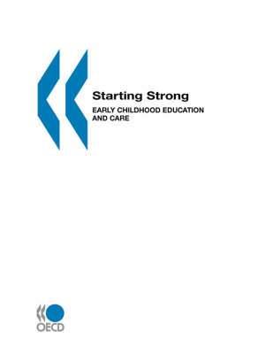Starting Strong -  OECD: Organisation for Economic Co-operation and Development