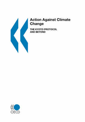 Action against Climate Change -  Organisation for Economic Co-Operation and Development, Jean-Marc Burniaux, Professor Paul O'Brien