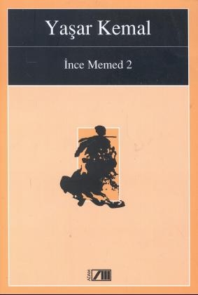 Ince Memed Bd.2 - Yasar Kemal