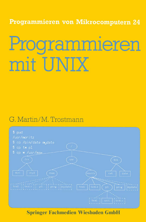 Programmieren mit UNIX - Günter Martin