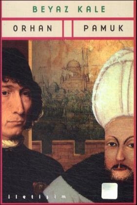 Beyaz Kale - Orhan Pamuk
