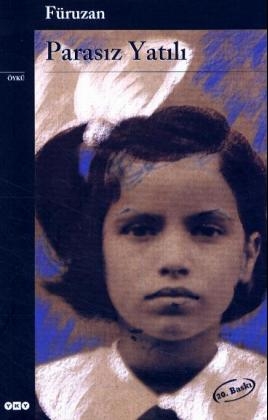 Parasiz Yatili -  F&uuml;ruzan