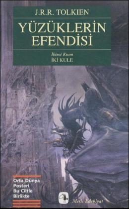 Y&uuml;z&uuml;klerin Efendisi 2 - Iki Kule - John Ronald Reuel Tolkien