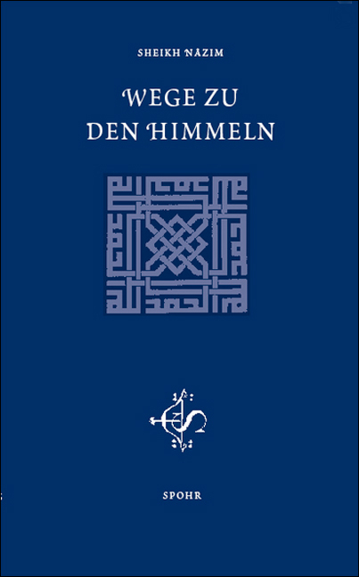 Wege zu den Himmeln - Muhammad Nazim Adil