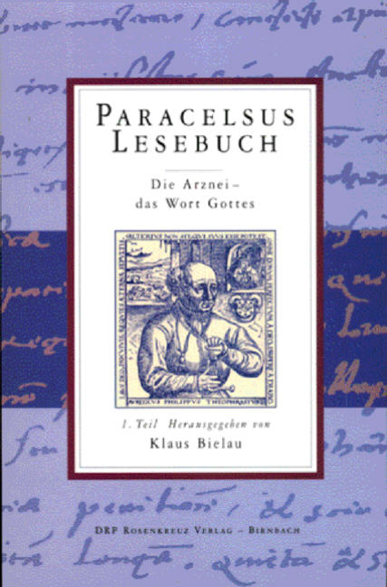Paracelsus Lesebuch. Tl.1 - 