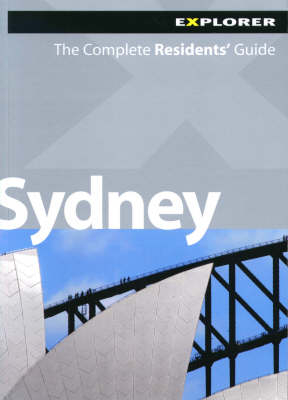 Sydney Complete Residents' Guide
