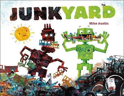 Junkyard - Mike Austin