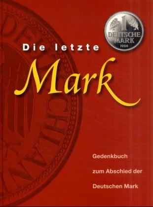 Die letzte Mark