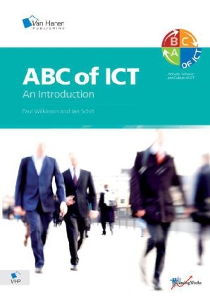 ABC of ICT - Jan Schilt, Paul Wilkinson