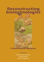 Reconstructing biotechnologies - 