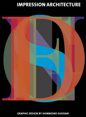 Impression Architecture - Shinnoske Sugisaki