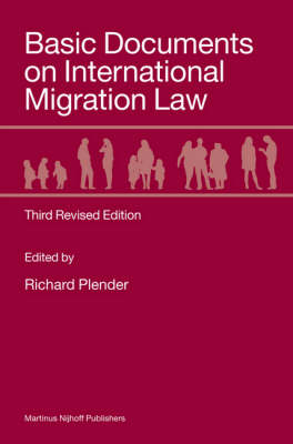 Basic Documents on International Migration Law - 