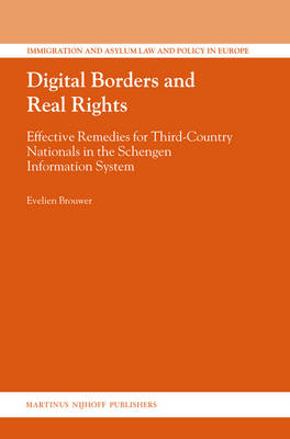 Digital Borders and Real Rights - Evelien Brouwer