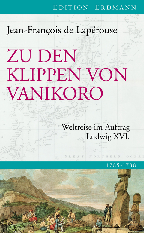 Zu den Klippen von Vanikoro - Jean-Fran&ccedil;ois de Lap&eacute;rouse