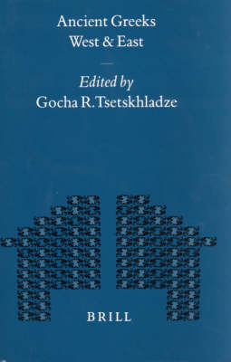 Ancient Greeks West and East - 