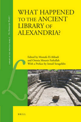 What Happened to the Ancient Library of Alexandria? - 