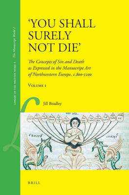 'You Shall Surely not Die' (2 Vols.) - Jill Bradley
