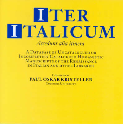 "Iter Italicum" on CD-Rom - Paul Oskar Kristeller