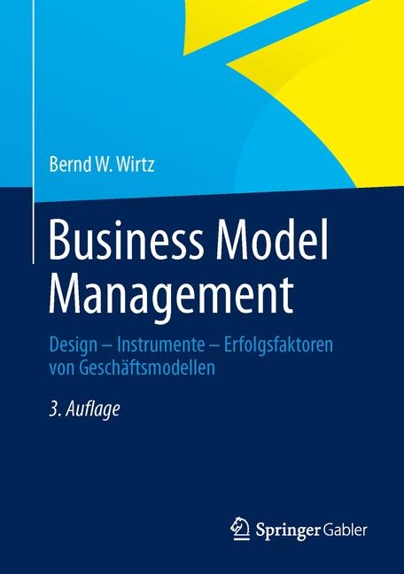 Business Model Management - Bernd W. Wirtz