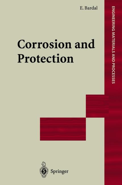 Corrosion and Protection -  Einar Bardal