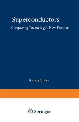Superconductors -  Randy Simon,  Andrew Smith