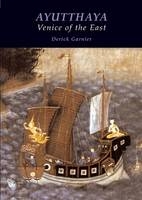 Ayutthaya: Venice of the East