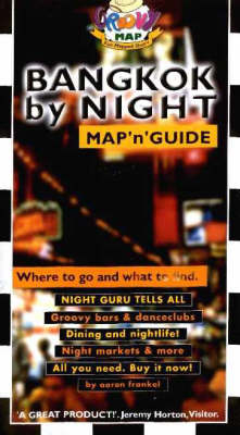 Bangkok by Night -  Groovy Maps