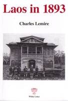 Laos in 1893 - Charles Lemire