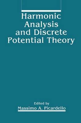Harmonic Analysis and Discrete Potential Theory