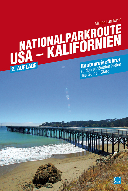 Nationalparkroute USA - Kalifornien - Marion Landwehr