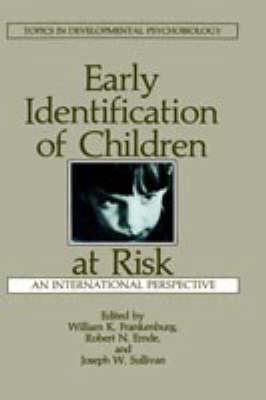 Early Identification of Children at Risk - 