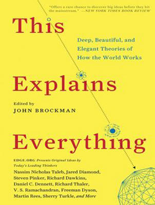 This Explains Everything - John Brockman