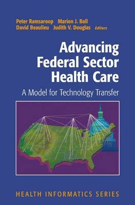 Advancing Federal Sector Health Care - 