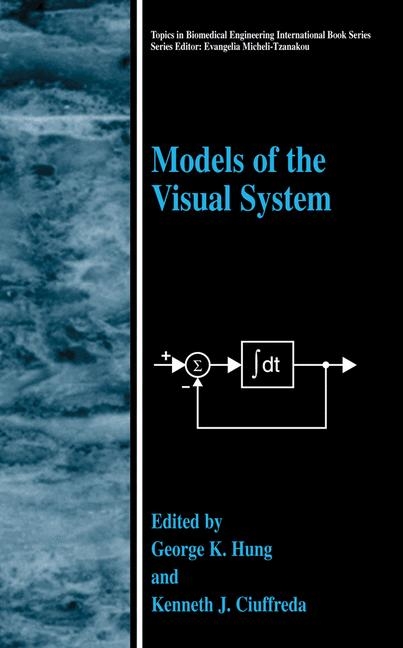 Models of the Visual System - 