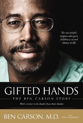 Gifted Hands - M.D. Carson  Ben, Cecil Murphey