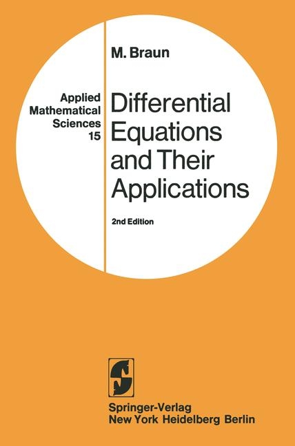 Differential Equations and Their Applications -  M. Braun