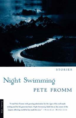 Night Swimming - Pete Fromm