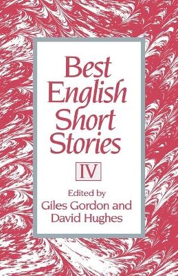 Best English Short Stories IV - Giles Gordon