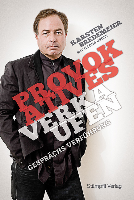 Provokatives Verkaufen - Karsten Bredemeier
