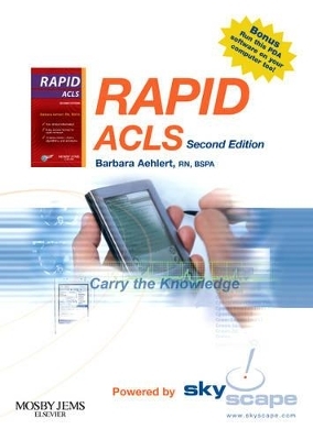 RAPID ACLS - CD-ROM PDA Software Powered by Skyscape - Barbara J Aehlert