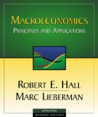 Macroeconomics - Robert E. Hall, Marc Lieberman