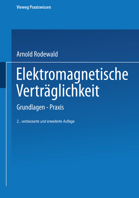 Elektromagnetische Vertr&auml;glichkeit - Arnold Rodewald