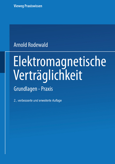 Elektromagnetische Verträglichkeit - Arnold Rodewald