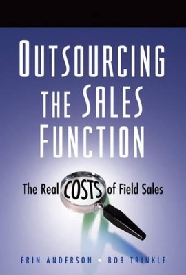 The Outsourcing the Sales Function