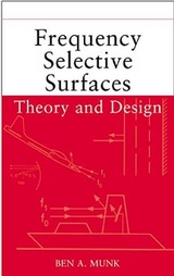 Frequency Selective Surfaces -  Ben A. Munk