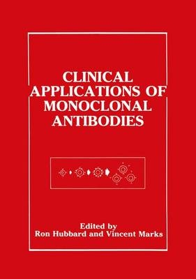 Clinical Applications of Monoclonal Antibodies