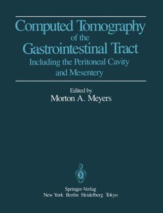 Computed Tomography of the Gastrointestinal Tract - 